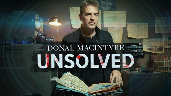Donal MacIntyre: Unsolved
