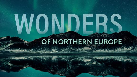 Wonders of Northern Europe