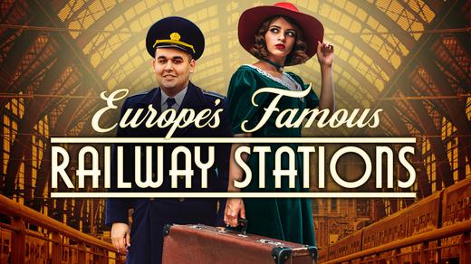 Europe's Famous Railway Stations