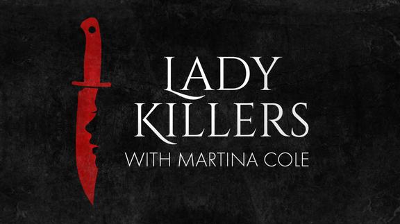Lady Killers with Martina Cole