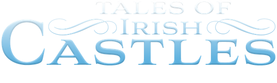 Tales of Irish Castles 4K