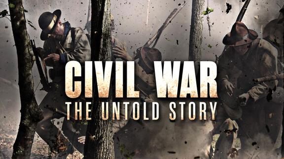 Civil War: The Untold Story