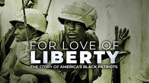 For Love of Liberty: The Story of America's Black Patriots