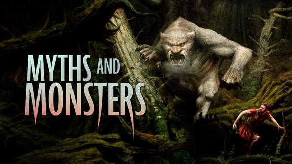 Myths & Monsters 4K