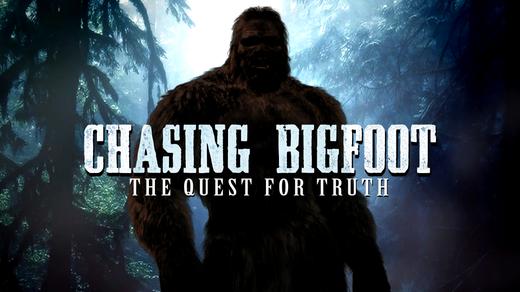 Chasing Bigfoot: The Quest for Truth