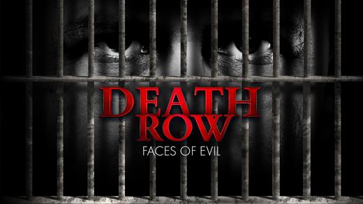 Death Row: Faces of Evil