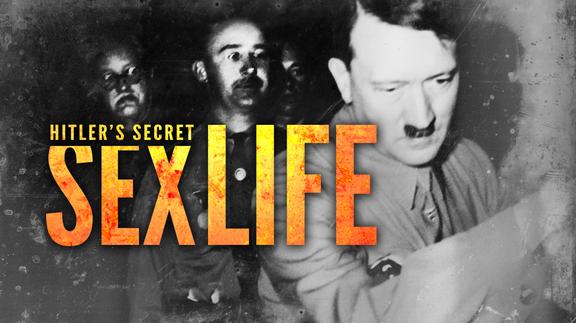 Hitler's Secret Sex Life