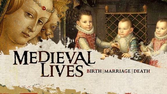 Medieval Lives: Birth, Marriage, Death 4K