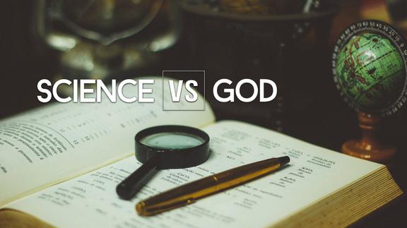 Science Vs God