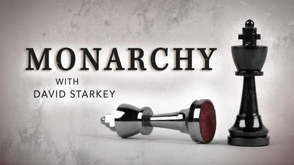Monarchy with David Starkey