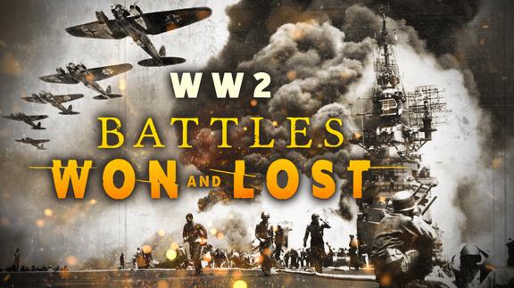 World War II: Battles Won and Lost