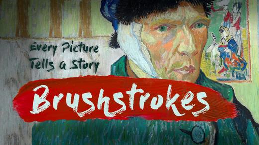 Brushstrokes: Every Picture Tells a Story 4K