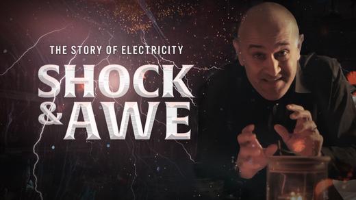 Shock & Awe: The Story of Electricity 4K