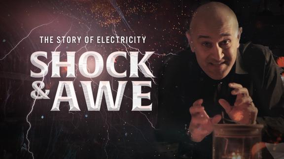 Shock & Awe: The Story of Electricity 4K