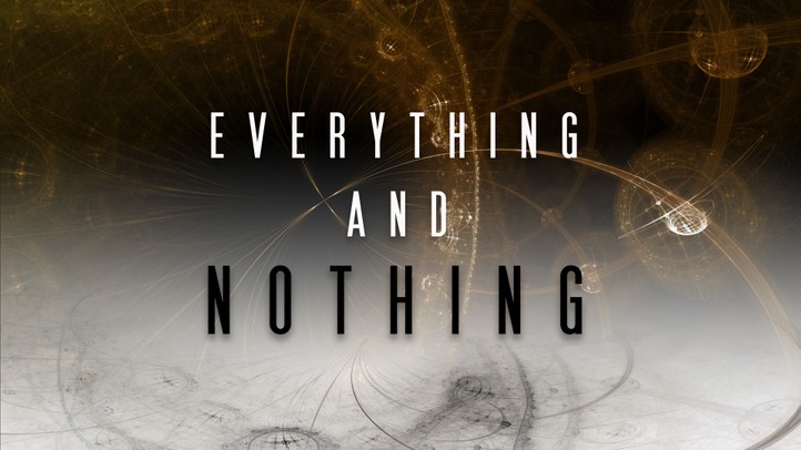 Everything and Nothing: The Science of Empty Space 4k