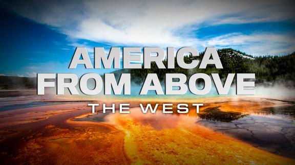 America From Above - The West