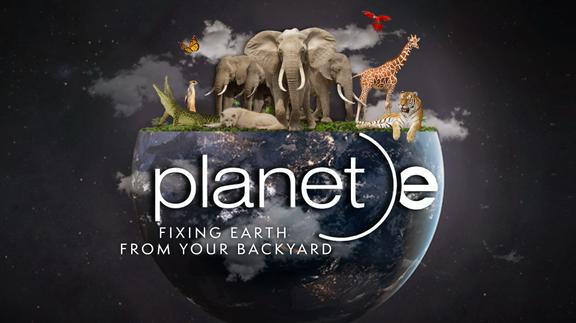 Planet E: Fixing Earth from your Backyard