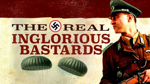 The Real Inglorious Bastards