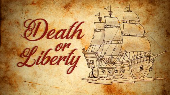 Death or Liberty