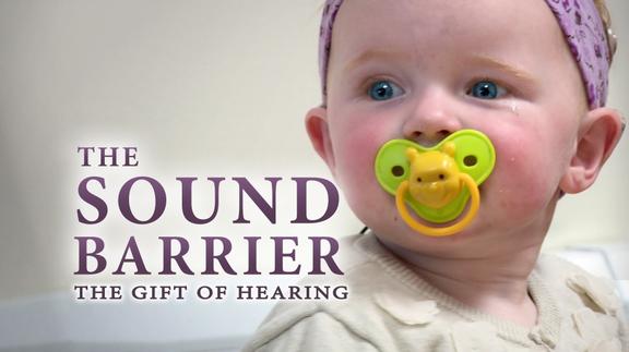 The Sound Barrier: The Gift of Hearing