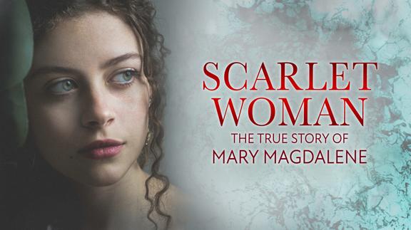 Scarlet Woman: The True Story of Mary Magdalene 4K