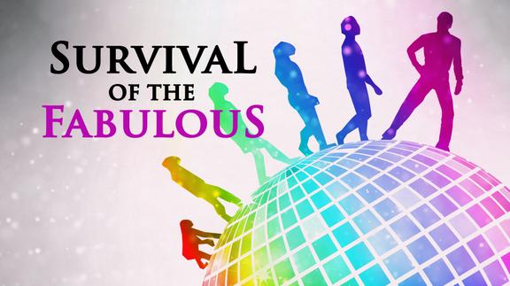 Survival of the Fabulous