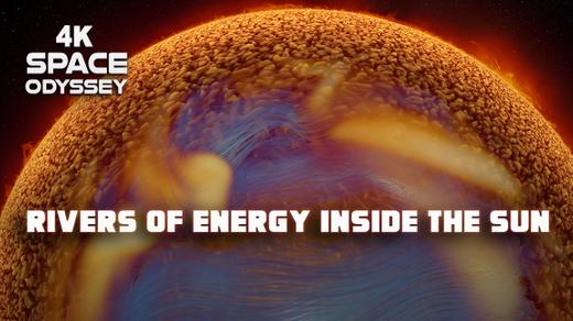 Rivers of Energy Inside the Sun 4k