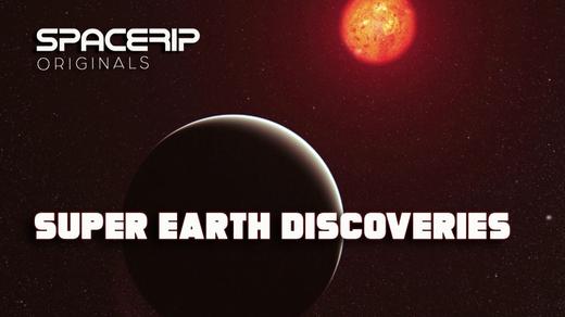 Super Earth Discoveries