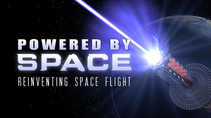 Powered By Space: Reinventing Spaceflight