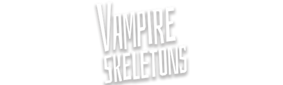 Vampire Skeletons 4K
