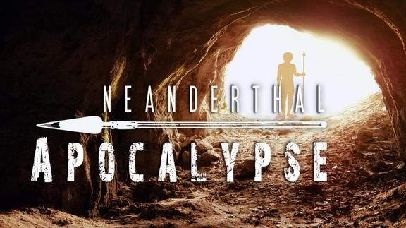 Neanderthal Apocalypse