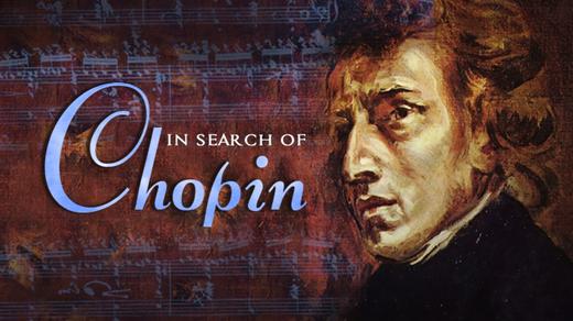 In Search of Chopin