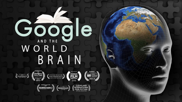 Google and the World Brain 4K