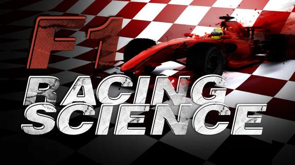Formula 1: Racing Science