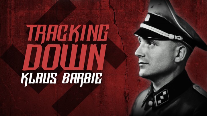 Tracking Down Klaus Barbie