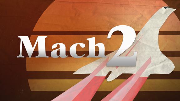 Mach 2
