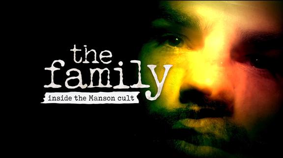 The Family: Inside the Manson Cult