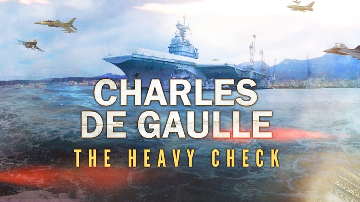Charles de Gaulle: The Heavy Check