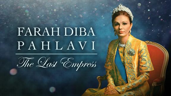 Farah Diba Pahlavi: The Last Empress