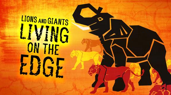 Lions and Giants Living on the Edge