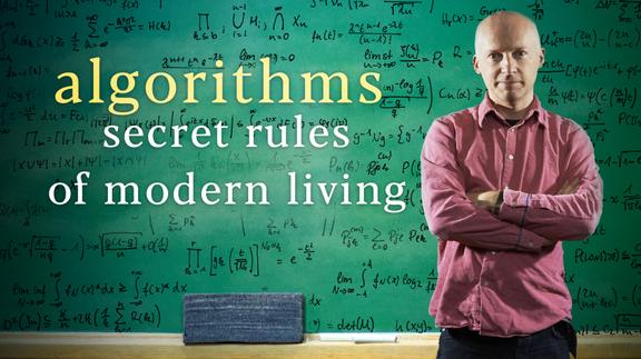Secret Rules of Modern Living: Algorithms
