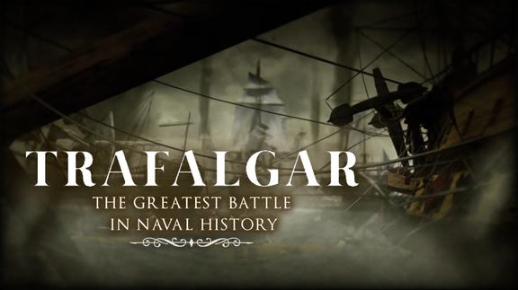 Trafalgar: The Greatest Battle in Naval History - Trailer