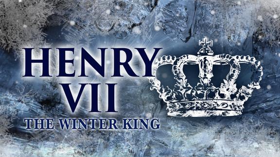 Henry VII: The Winter King 4K
