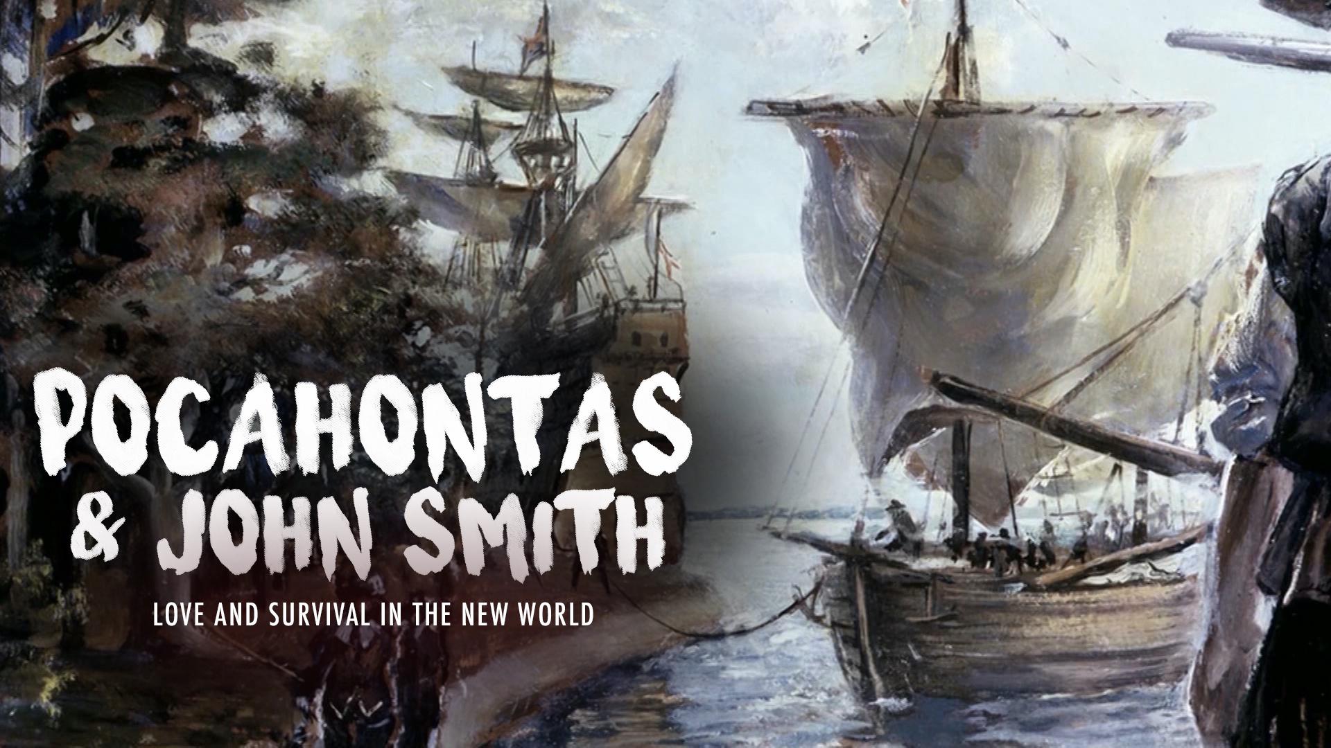 Pocahontas & John Smith: Love and Survival in the New World - Trailer