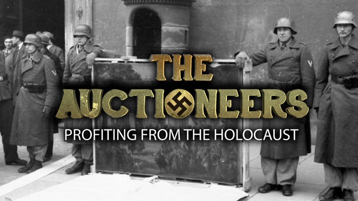 The Auctioneers: Profiting From the Holocaust