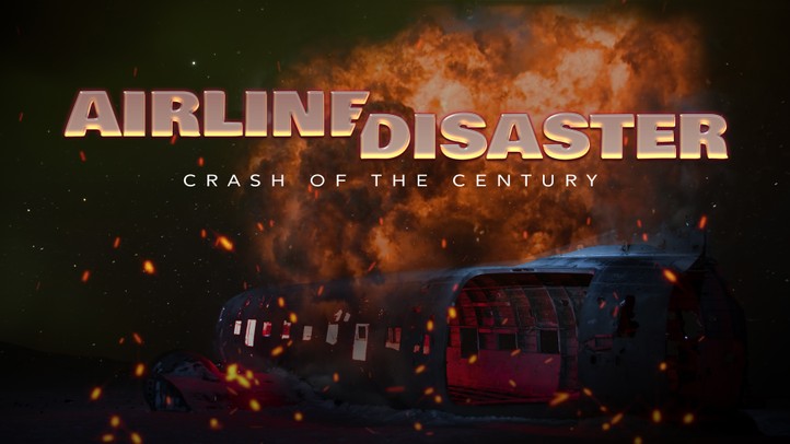 Airline Disaster: Crash of the Century 