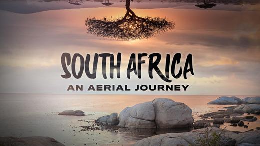 South Africa: An Aerial Journey 