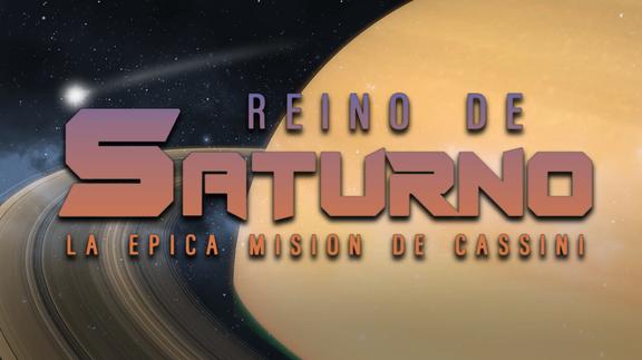 Reino de Saturno: la Épica Misión de Cassini