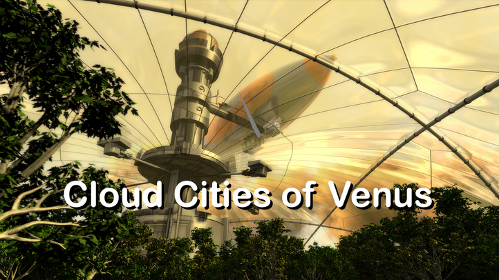 Cloud Cities of Venus 4K