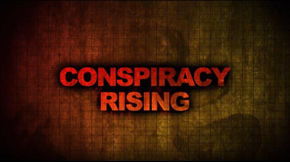 Conspiracy Rising - Trailer